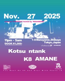 Clubasia Thursday Hosted By K8 & Amane