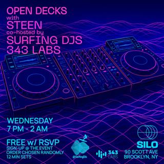 Open Decks With Steen, Surfing Djs & 343 Labs