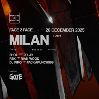Face 2 Face - Milan