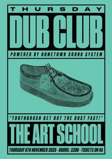 Dub Club With Hometown Sound System