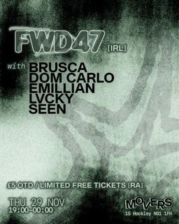 Fwd47: Brusca, Dom Carlo, Emillian, Lvcky & Seen