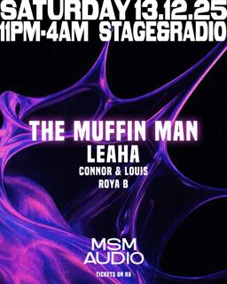 Msm Audio Presents // The Muffin Man & Leaha