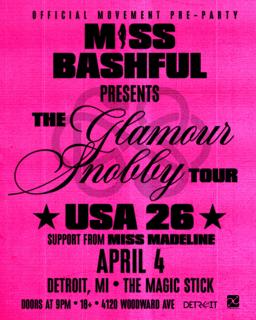Miss Bashful Presents The Glamour Snobby Tour