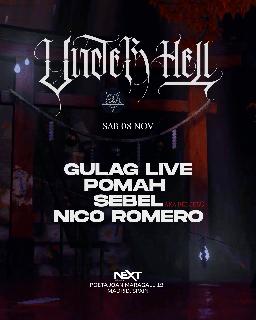 Underhell Pres Gulag Live + Pomah
