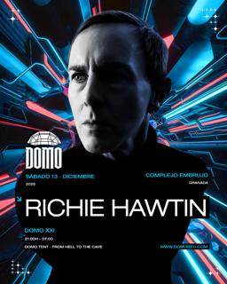 Domo Xxi - Richie Hawtin + Artistas Por Confirmar
