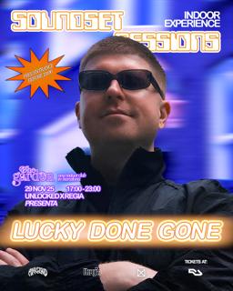(Free Before 18.00) Soundset Pres. Lucky Done Gone