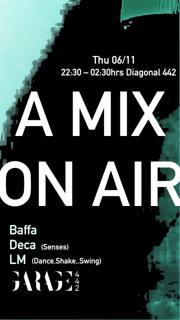 A Mix On Air (Free Tickets)