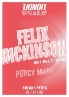 Lionoil 11Th Birthday: Felix Dickinson