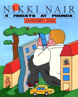 Nikki Nair: 4 Fridays At Phonox