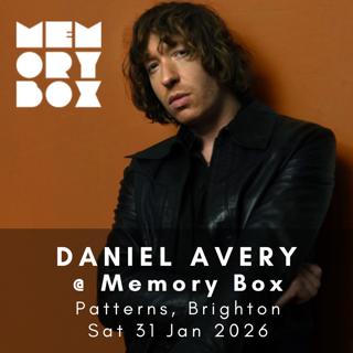 Memory Box With Daniel Avery
