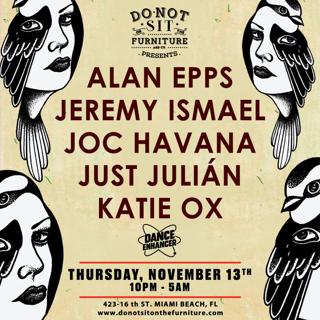 Alan Epps, Jeremy Ismael, Joc Havana, Just Julien