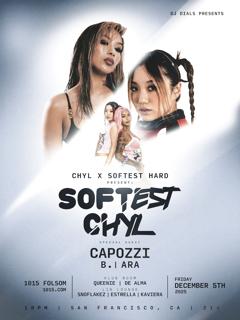 Softest Chyl, Chyl, Softest Hard