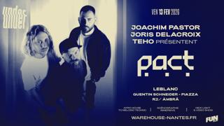 Under Invite Pact (Joachim Pastor, Joris Delacroix, Teho), Leblanc