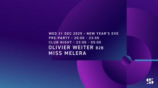 New Year'S Eve - Olivier Weiter B2B Miss Melera