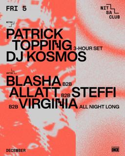 Patrick Topping / Blasha B2B Allatt B2B Steffi B2B Virginia All Night Long