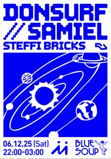 Blue Soup With Donsurf, Samiel & Steffi Bricks
