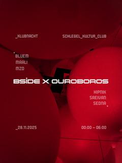 Ouroboros X Bside - Klubnacht