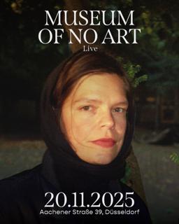 Museum Of No Art – Live