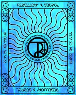 Rebellion Der Träumer X Südpol