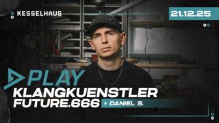 Play - Klangkuenstler - Future.666 - Daniel S