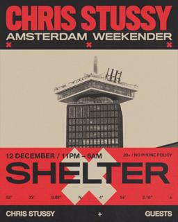Chris Stussy - Amsterdam Weekender - Shelter