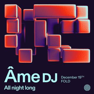 Labyrinth Presents: Âme Dj All Night Long