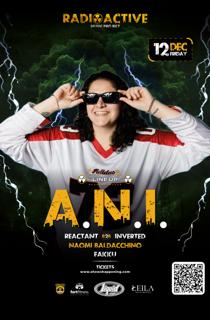 Radioactive Presents- A.N.I