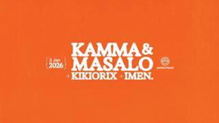 Potato Head Presents: Kamma & Masalo, Kikiorix, Imen