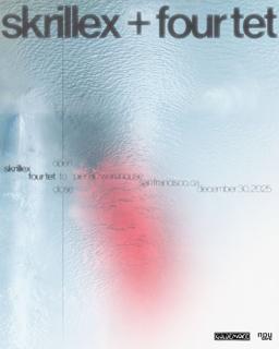 Skrillex + Four Tet