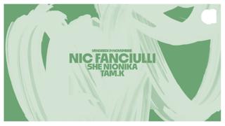 Nic Fanciulli · She Nionika · Tam.K