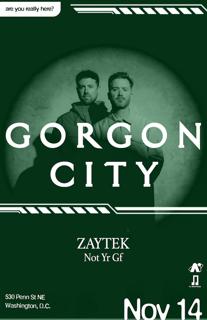 Nü Androids Presents: Gorgon City