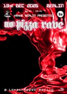 Hakke Berlin Presents: No Pizza Rave - 20 Years Anniversary (Mokum Edition)