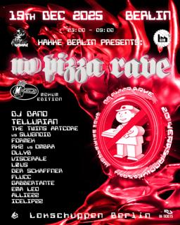 Hakke Berlin Presents: No Pizza Rave - 20 Years Anniversary (Mokum Edition)