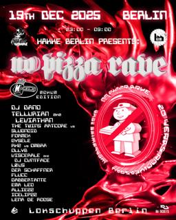 Hakke Berlin Presents: No Pizza Rave - 20 Years Anniversary (Mokum Edition)