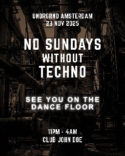 No Sundays Without Techno