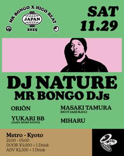 Mr Bongo × Higo Beat Japan Tour (With Dj Nature)
