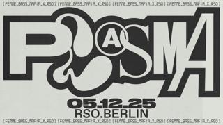 Plasma: Fbm 5 Years With Re:Ni, Dj Fuckoff, Magugu, Mi-El, Addison Groove B2B Dangermami