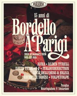 Bordello A Parigi: 15 Years Anniversary