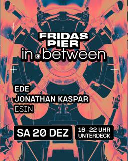In.Between Pres. Ede, Jonathan Kaspar, Esin