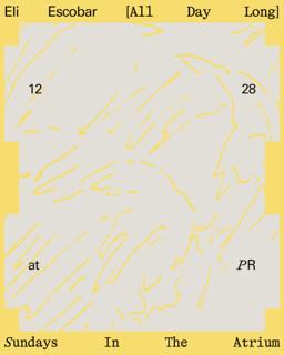 Sundays In The Atrium: Eli Escobar All Day Long