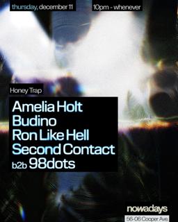 Honey Trap: Amelia Holt, Budino, Ron Like Hell, Second Contact B2B 98Dots