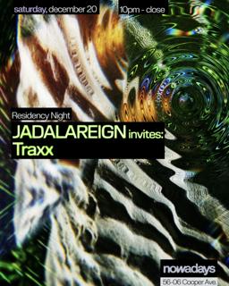 Residency Night: Jadalareign Invites Traxx