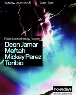 Public Service Holiday Reunion: Deon Jamar, Meftah, Mickey Perez, Toribio