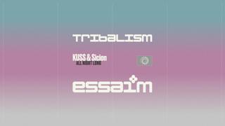 Tribalism - Kuss & Sicion - All Night Long