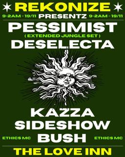 Rekonize With Pessimist (Jungle Set), Deselecta + More