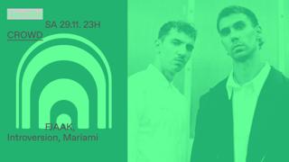 Crowd With Fjaak, Introversion, Mariami