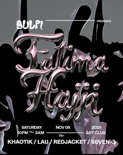 Gulp! Presents: Fatima Hajji