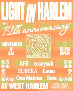 Light In Harlem Ft.Ft.Wh12Th Anniversary