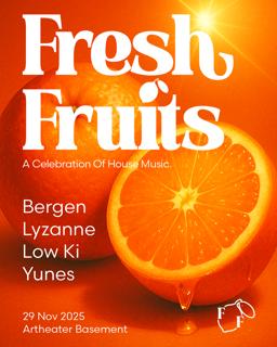 Fresh Fruits - A Celebration Of House Music