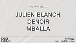 Dext Force – Pre Party Oficial